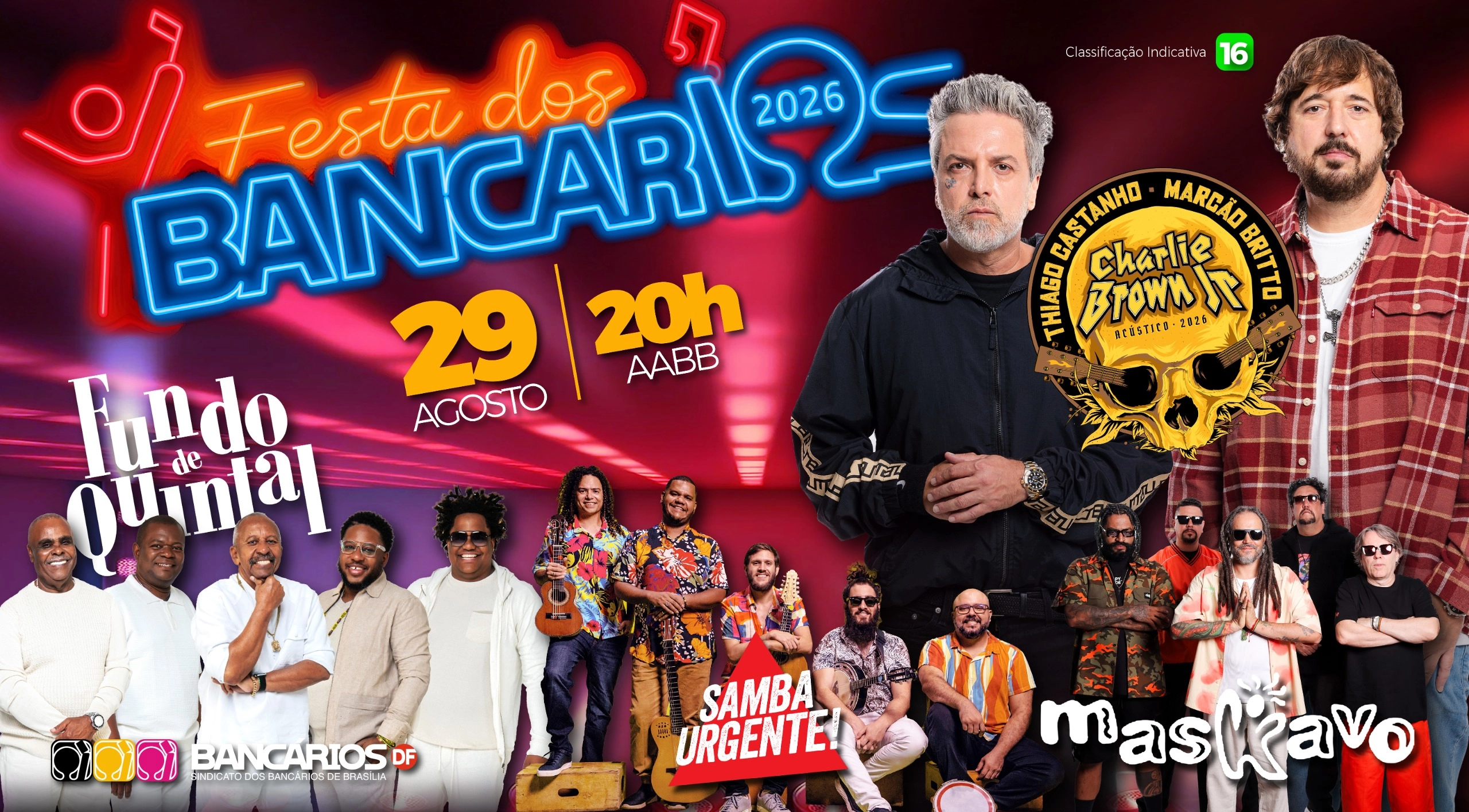 Festa dos Bancários 2026 vai reunir Charlie Brown Jr., Fundo de Quintal, Maskavo e Samba Urgente dia 29, na AABB. Retire seu ingresso!